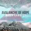 Avalanche of Hope - EP album lyrics, reviews, download
