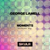George Lamell - Moments