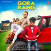 Stream & download Gora Rang - Single
