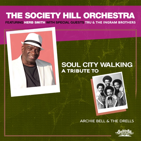 Soul City Walk by Archie Bell & The Drells on Coast Gold
