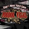 Don't Need Your Love - Single