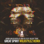 Armin van Buuren & Vini Vici - Great Spirit (feat. Hilight Tribe)