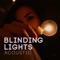 Blinding Lights - Lunity lyrics