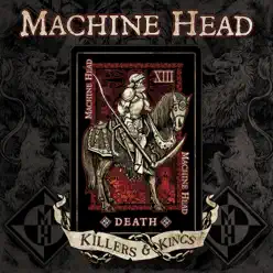 Killers & Kings - Single - Machine Head