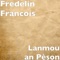 Lanmou an Pèson - Fredelin Francois lyrics
