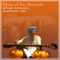 Ajit Singh & Enayet Hossain - Music of the Ancients artwork
