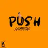 Stream & download Push - Single