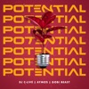 DJ C-Live - Potential (feat. Aymos & Gobi Beast)