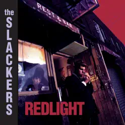 Redlight - The Slackers