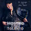 Mostra o Seu Talento (feat. Joker Beats) - Single album lyrics, reviews, download