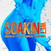 Soakin Wet (feat. City Girls & Offset) - Single