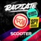 Radiate (SPY Version) [Jerome Remix] - Scooter & VASSY lyrics