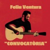 Feliu Ventura - Convocatòria