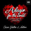 Adagio for the World (Anthem Against Coronavirus) - Single