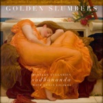 Sudhananda & Lucia Lilikoi - Golden Slumbers