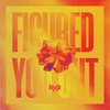 Figure You Out - Single