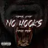 No Hooks - Single album lyrics, reviews, download