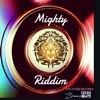 Mighty Riddim 2019 Vol. 1