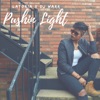 Pushin Light - Single, 2020