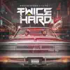 Twice As Hard album lyrics, reviews, download