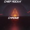 Chief Rocka' - Chrome lyrics