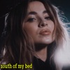 South of My Bed - Single