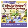 Die 30 besten Kinderlieder für den Morgenkreis