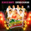 Dejar de Amarte / Sentada en un Bar - Single