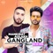 Gangland - Mankirt Aulakh lyrics