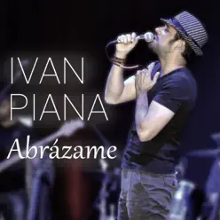Abrázame - Single - Iván Piana