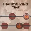 Thanksgiving Time album lyrics, reviews, download