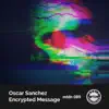 Stream & download Encrypted Message - Single