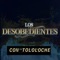 Soñando - Los Desobedientes lyrics