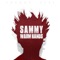Dan Sammo (Booka B Remix) [feat. Man Danno] - Sammy Warm Hands lyrics