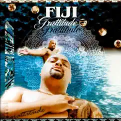 Gratitude by Fiji album reviews, ratings, credits