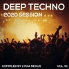 Deep Techno 2020 Session by Lydia Nexus