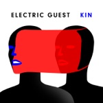 Electric Guest - 24-7
