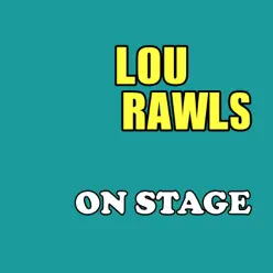 On Stage - Lou Rawls