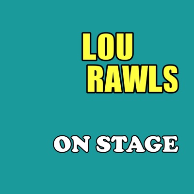 On Stage - Lou Rawls