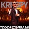 Consigo Mas Que Tu (feat. Yovanny Polanco) - Krisspy lyrics