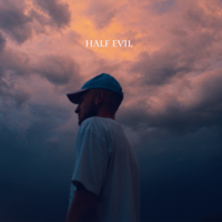 Gavin Haley - Half Evil - Single artwork