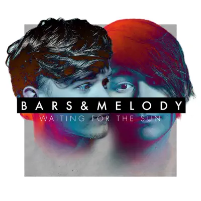 Waiting For the Sun - Single - Bars & Melody