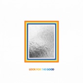 Jason Mraz - Look For The Good (Single Version)