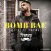 Stream & download Bomb Bae the Desi Frenzy (feat. Dj Frenzy) - Single