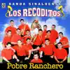 Pobre Ranchero album lyrics, reviews, download