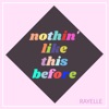 Nothin' Like This Before - Single artwork