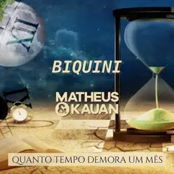 Quanto Tempo Demora um Mês - Single - Biquini Cavadão