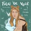 Falei de você pra minha mãe by Elana Dara iTunes Track 1