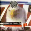 Earth Do Eagles Do album lyrics, reviews, download