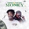 Money (feat. Playboy Casted) - Oluwapopular lyrics